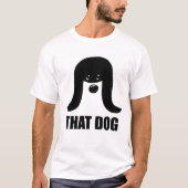 Der Hund T-Shirt (Vorderseite)
