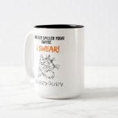 Der Hund verschüttete deinen Kaffee, nicht ich! Zweifarbige Tasse (Vorderseite Links)