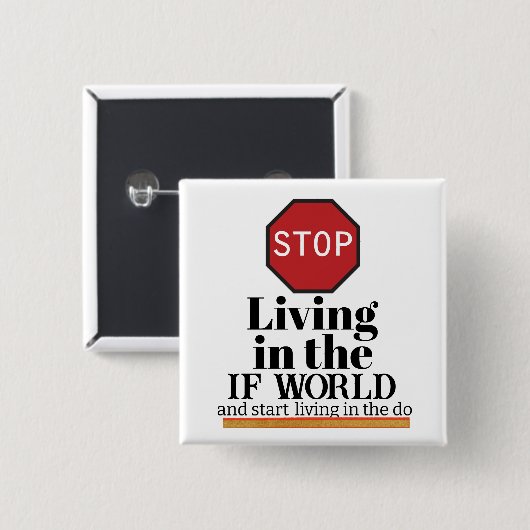Der IF World Button (Vorne & Hinten)