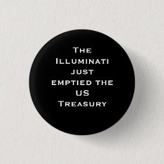 Der Illuminati gerade geleerte theUS Fiskus Button
