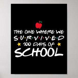 Der, in dem wir 100 Tage der Schule überlebten Poster