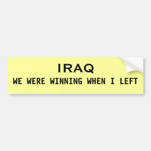 DER IRAK, GEWANNEN WIR, ALS ICH VERLIESS AUTOAUFKLEBER