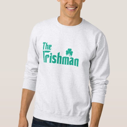 Der Ire Sweatshirt (Vorderseite)