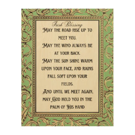 Der irische Segen kann den Weg aufsteigen und Sie Holzdruck