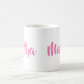 Der ist ich. Martha in der rosa Kaffee-Tasse Kaffeetasse (Mittel)