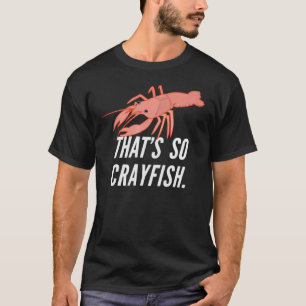 Der ist so Panzerkrebs T-Shirt