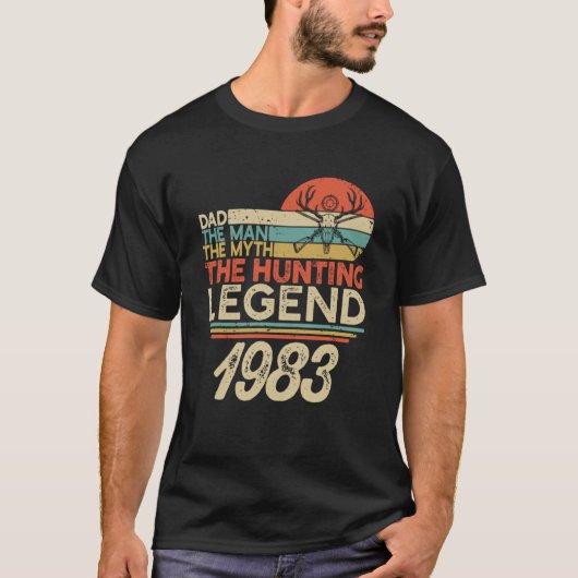Der Jägermythos Legend Man Vater Geboren 1983 Vint T-Shirt (Vorderseite)