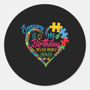 Der Januar ist mein Geburtstag Ja, der ganze Monat Runder Aufkleber