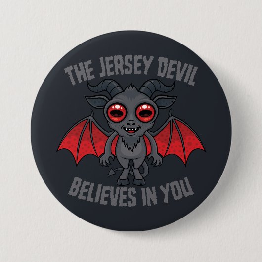 Der Jersey Devil glaubt an dich Button (Vorderseite)