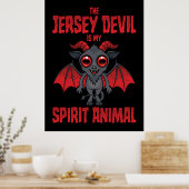 Der Jersey Devil Ist Mein Geistertier Poster (Küche)