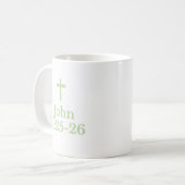 Der John 11:25-26 Becher Kaffeetasse (Vorderseite Links)