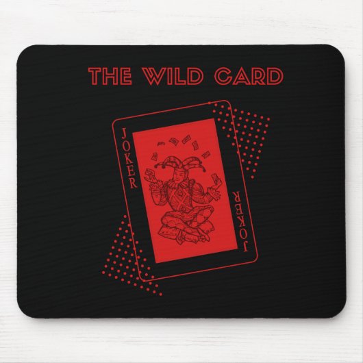 Der Joker der Wildcard rot Mousepad (Vorne)