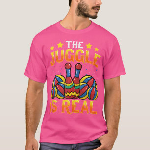 Der Jongliertrick Ist Echt Jonglierpins Und Bälle T-Shirt