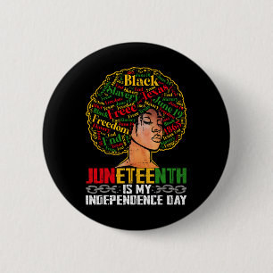 Der Junetag ist mein Unabhängigkeitstag - schwarze Button