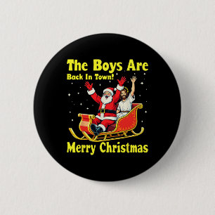 Der Junge ist wieder in der Stadt! Frohe Weihnacht Button