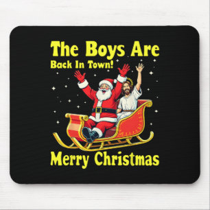 Der Junge ist wieder in der Stadt! Frohe Weihnacht Mousepad