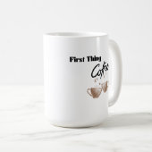 Der Kaffee am ersten Tag Kaffeetasse (VorderseiteRechts)