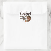 Der Kaffee behalte mir, dich zu töten Runder Aufkleber (Tasche)