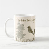 Der Kaffee-Cup mit der Goldenen Regel für die Tass Kaffeetasse (Links)