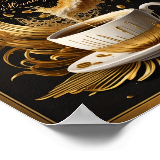 Der Kaffee der Guten Morgen Poster (Ecke)