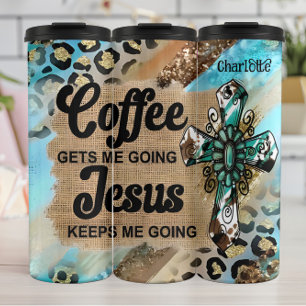 Der Kaffee geht, Jesus Behalte zu gehen Thermosbecher