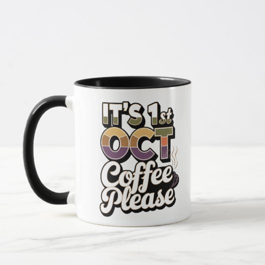 Der Kaffee vom 1. Oktober bitte Tasse (Links)