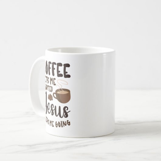 Der Kaffee wird mir Behalten, dass Jesus mich Caff Kaffeetasse (Vorderseite Links)