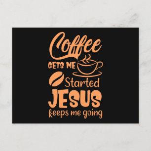 Der Kaffee wird mir von Jesus Behalten, dass ich g Ankündigungspostkarte