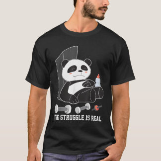 Der Kampf ist echt Lazy Panda Panda T-Shirt