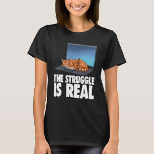 Der Kampf ist echt Schlafende Katze Katze Kätz T-Shirt