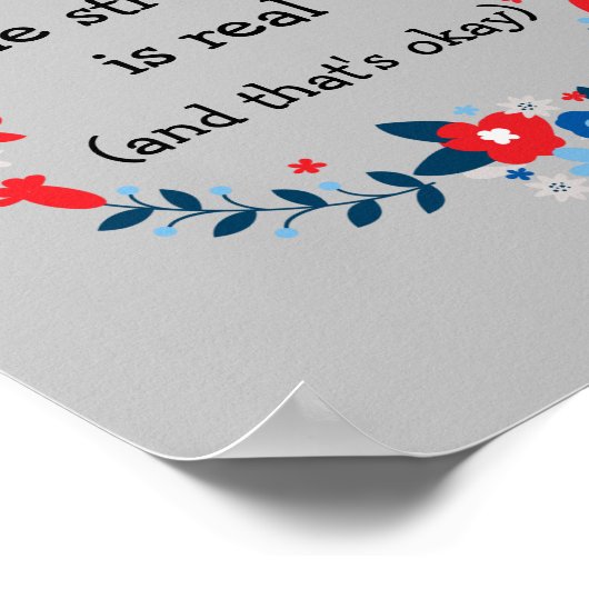 Der Kampf ist echte Blumenplakatdekor Poster (Ecke)