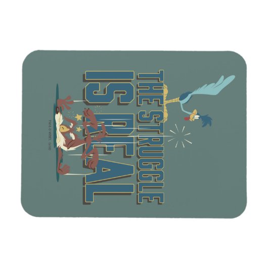 Der Kampf ist echter STRASSENRUNNER™ & Wile E. Coy Magnet (Horizontal)