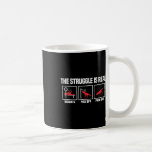 Der Kampf ist ein echter Dinosaurier Gym Workout B Kaffeetasse