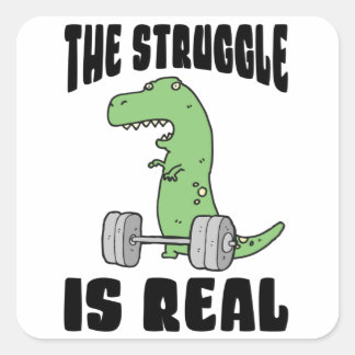 Der Kampf ist ein echtes T-Rex-Gym-Training Quadratischer Aufkleber