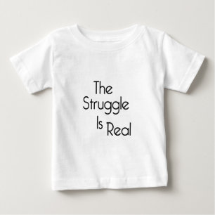 Der Kampf ist real Baby T-shirt
