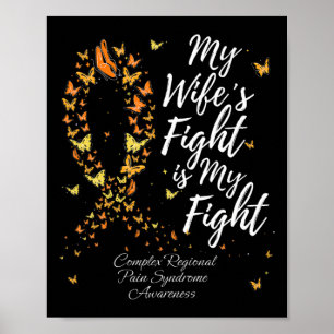 Der Kampf meiner Ehefrau ist mein Bewusstsein für  Poster