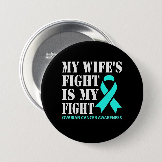 Der Kampf meiner Ehefrau ist mein Kampf - Eierstoc Button (Vorne & Hinten)