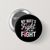 Der Kampf meiner Ehefrau ist mein Kampf gegen Brus Button (Vorne & Hinten)