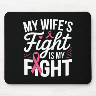 Der Kampf meiner Ehefrau ist mein Kampf gegen Brus Mousepad
