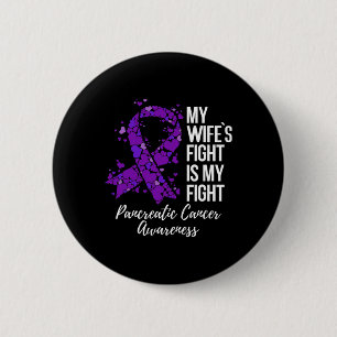 Der Kampf meiner Ehefrau ist mein Kampf gegen den  Button