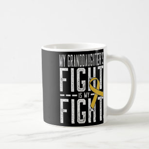 Der Kampf meiner Enkelin ist, dass meine Kämpfe me Kaffeetasse