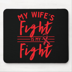 Der Kampf meiner Frau ist mein Kampf Blutkrebsbewu Mousepad