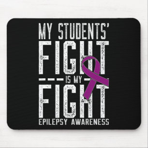 Der Kampf meiner Schüler ist mein Kampf gegen Epil Mousepad