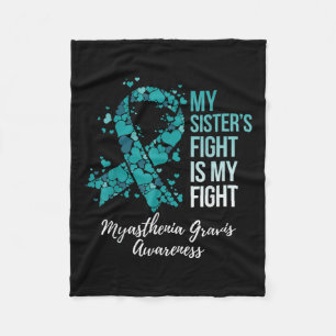 Der Kampf meiner Schwester ist mein Kampf Myasthen Fleecedecke