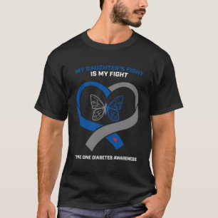 Der Kampf meiner Tochter ist mein Kampf Typ 1 Diab T-Shirt