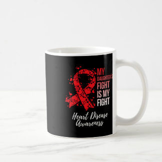 Der Kampf meiner Tochter ist meine Herzkrankheit v Kaffeetasse