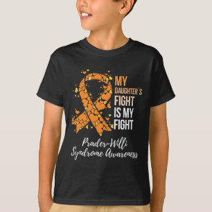 Der Kampf meiner Tochter, mein Kampf Prader Willi  T-Shirt