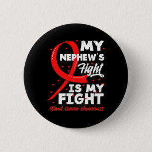 Der Kampf meines Neffen ist mein Kampf Blutkrebsbe Button