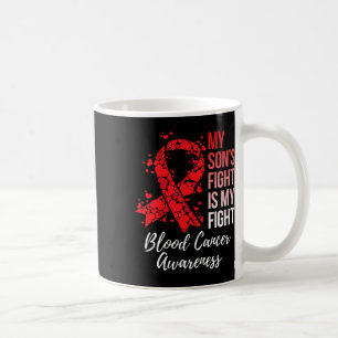 Der Kampf meines Sohnes ist mein Kampf Blutkrebs-B Kaffeetasse