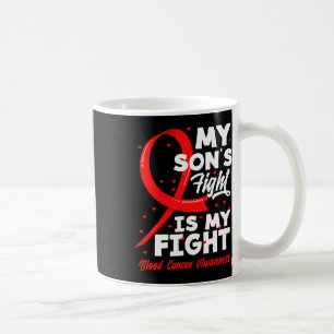 Der Kampf meines Sohnes ist mein Kampf - Blutkrebs Kaffeetasse